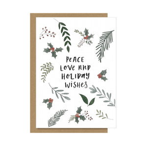 Peace, Love and Holiday Wishes Christmas Greeting Card