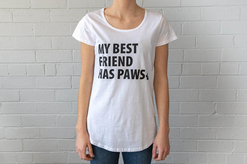 My Best Friend Has Paws T-Shirt (Women)